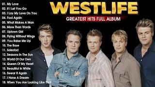 The Best Of Westlife || Westlife Greatest Hits Full Album 