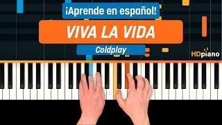 Aprende a tocar "Viva la Vida" de Coldplay | Tutorial de Piano (1ª parte)