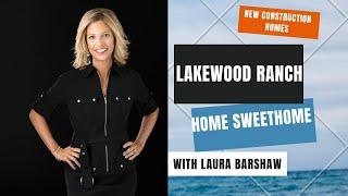 Welcome to Lakewood Ranch | New Homes