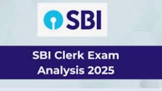 SBI Clerk 2025 ||28 FEBRUARY || exam analysis || exam review || self given analysis || TODAY