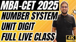 MBA CET 2025 Preparation : Number System - Unit Digit Full Class | Basics To CET Level