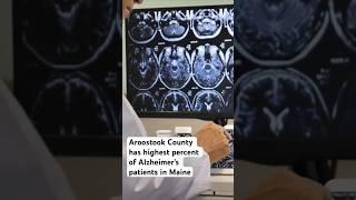 Study: Aroostook County has highest percentage of patients with Alzheimer’s in Maine #shorts