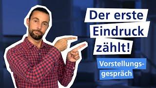 DER PERFEKTE ERSTE EINDRUCK (Vorstellungsgespräch)  I Traumjob