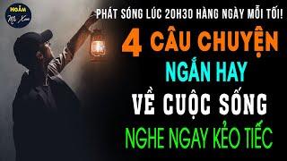  LỘC ĐỜI | 4 Câu Chuyện Ngắn Về Cuộc Sống Nghe Hay Và Ý Nghĩa Vô Cùng | NGẪM MÀ XEM