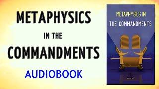 METAPHYSICS IN THE COMMANDMENTS - Emmet Fox - AUDIOBOOK