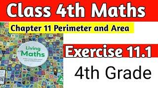 Class 4th Maths Chapter 11 Perimeter and Area Ex 11.1 |living Maths Class 4 |Class 4 Maths|Maths