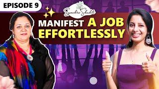 How To Manifest A Job Easily | AASHRITH Guidance | Episode 9