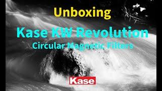 Kase KW Revolution Filters - Unboxing and Review