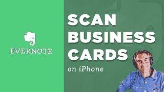 Evernote: How to Scan Business Cards using iPhone