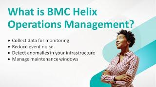 Overview of BMC Helix Operations Management