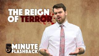 The Reign of Terror | 5 Minute Flashback