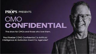 Paul Roetzer | CMO Confidential | Is Artificial Intelligence An Extinction Event For Agencies?