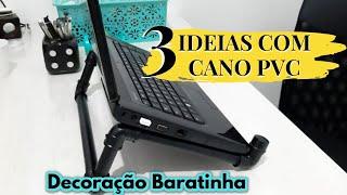 3 Ideias incriveis usando CANO PVC -Luminaria de mesa/Puxa saco/Suporte para notebook