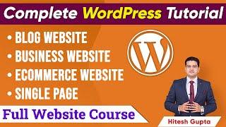 WordPress Tutorial for Beginners Hindi | WordPress Full Course FREE | WordPress Website Kaise Banaye