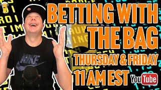 NHL | NCAAF | NCAAB | NBA | Sports Betting Live | Betting with the Bag | Thur, Jan 9th, 2024