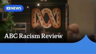 'Listen Loudly, Act Strongly' review of racism at the ABC released | ABC News