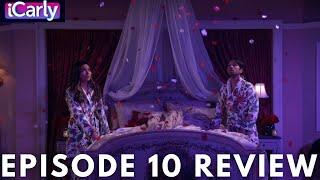 iCarly Reboot | Episode Ten Review and Reactions