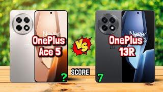 OnePlus Ace 5 vs OnePlus 13R Comparison  Which Is Best 