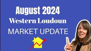 Purcellville and Western Loudoun County Real Estate Market update | August 2024