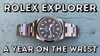 ROLEX EXPLORER | A YEAR ON THE WRIST REVIEW