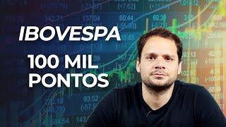 100 MIL PONTOS DO IBOVESPA - O Que Isso Significa?