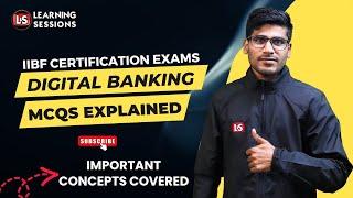 Digital Banking IIBF: Top 20 Most Expected Questions | Exam Preparation 2025 #1