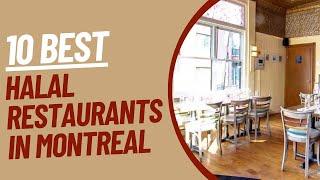 10 Best Halal Food Restaurants in Montreal | Canada | The Cook Book