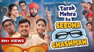 Tarak Mehra Ka Seedha Chashmah | Take A Break