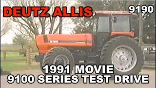 1991 Deutz Allis Movie 9100 Series Tractors Demonstration Drive 9190