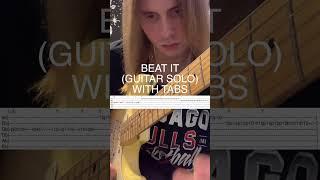 Michael Jackson (Eddie Van Halen) - Beat It - Guitar Solo (With Tabs)