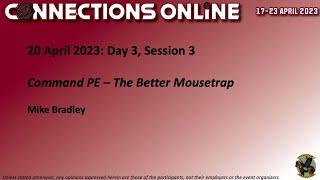 CO23 D3S3: Command Professional Edition – The Better Mousetrap
