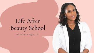 Life After Beauty School | Associated Skin Care Professionals | ASCP