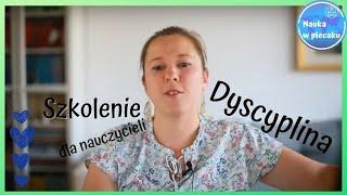 Dla nauczycieli - Szkolenie - Tak zwana Dyscyplina