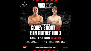 Corey Short vs Ben Rutherford - #VICTORY11 (Victory Promotions FT MaxxFight)