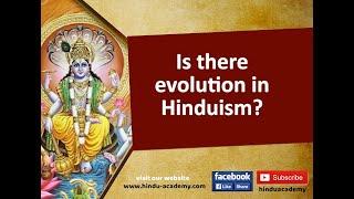 Is there evolution in Hinduism?