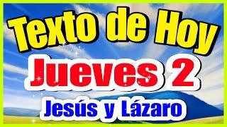 JW TEXTO DIARIO de HOY  jueves 2 de enero 🟢 JESÚS Y LÁZARO: LECCIÓN DE AMISTAD | texto diario