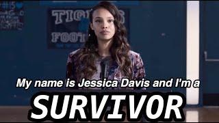 Jessica Davis | Survivor (13 Reasons Why)