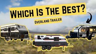 Best Overlanding Travel Trailers (Overland Expo)