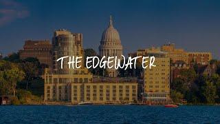 The Edgewater Review - Madison , United States of America