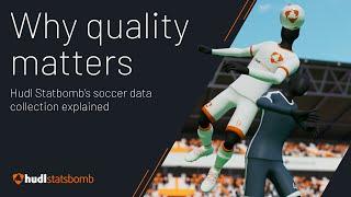 Why quality matters | Hudl Statsbomb’s soccer data collection explained