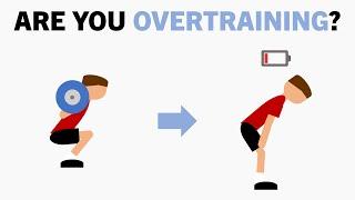 Are You Overtraining?