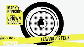 Mark Ronson - Leaving Los Feliz (Official Audio) ft. Kevin Parker