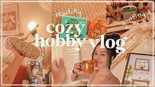 cozy hobby vlog  - crochet, reading & activities!