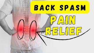 Back Spasm Pain Relief in 5min