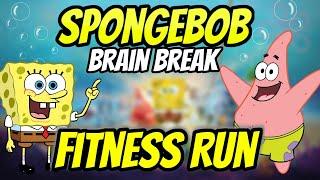  SpongeBob  Fitness Run | Brain Break | GoNoodle Inspired