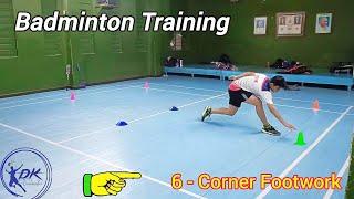 6 Corner Footwork | Badminton Training