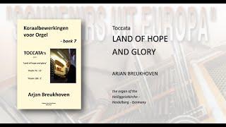 Toccata "Land of hope and glory" - Arjan Breukhoven