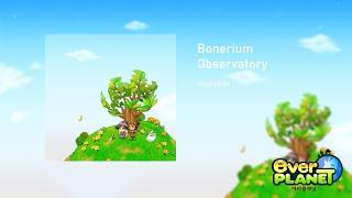 Bonerium Observatory - StudioEIM [everplanet soundtrack]