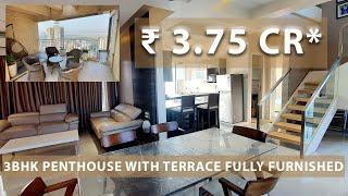 Exclusive 3 BHK Penthouse Terrace Apartment | Fully Furnished | Ghodbunder Road | Thane | ₹ 3.75 Cr