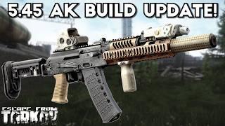 A Big Change For 5.45 AK Builds! | Escape From Tarkov